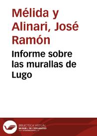 Informe sobre las murallas de Lugo