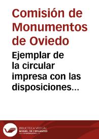 Ejemplar de la circular impresa con las disposiciones legales dictadas para la conservación de objetos y de monumentos históricos y artísticos.