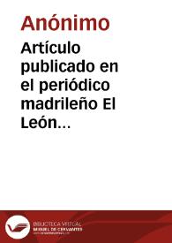 Artículo publicado en el periódico madrileño El León Español sobre la agresión a las ruinas de Itálica.