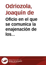 Oficio en el que se comunica la enajenación de los revellines y aspillerados de las puertas de Santiago, San Martín y San Andrés.