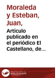 Artículo publicado en el periódico El Castellano, de Toledo, que lleva por título 