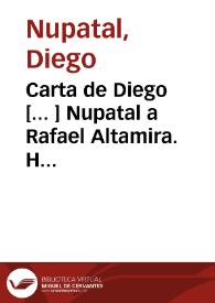 Carta de Diego [... ] Nupatal a Rafael Altamira. Habana, 22 de febrero de 1910  