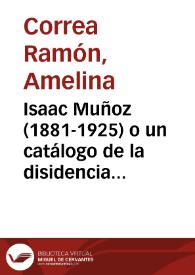 Isaac Muñoz (1881-1925) o un catálogo de la disidencia para los estetas del decadentismo