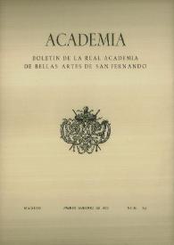 Academia : Anales y Boletín de la Real Academia de Bellas Artes de San Fernando. Núm. 34, primer semestre de 1972