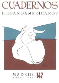 Cuadernos Hispanoamericanos. Núm. 147, marzo 1962