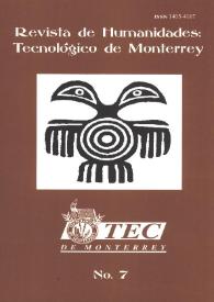 Revista de Humanidades : Tecnológico de Monterrey . Número 7, otoño 1999