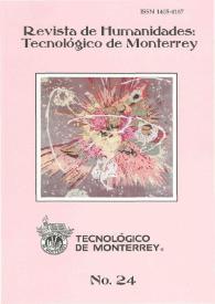 Revista de Humanidades : Tecnológico de Monterrey . Número 24, primavera 2008