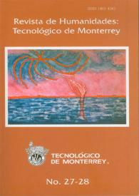 Revista de Humanidades : Tecnológico de Monterrey . Número 27-28, invierno 2009, primavera 2010