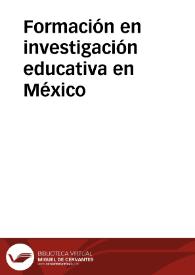 Formación en investigación educativa en México