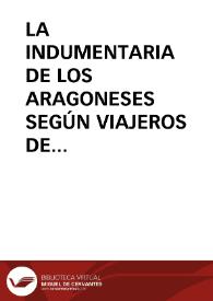 LA INDUMENTARIA DE LOS ARAGONESES SEGÚN VIAJEROS DE LOS SIGLOS XVIII Y XIX (I)