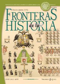 Fronteras de la Historia. Vol. 18, núm. 1, 2013
