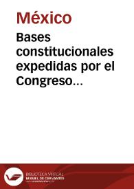 Bases constitucionales expedidas por el Congreso Constituyente de 1835