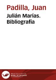 Julián Marías. Bibliografía general
