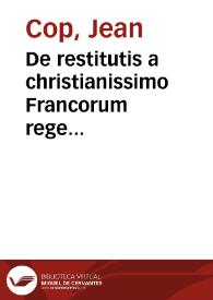 De restitutis a christianissimo Francorum rege Francisco literis,