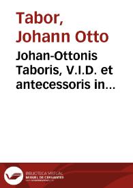 Johan-Ottonis Taboris, V.I.D. et antecessoris in academia argentoratensi, Racemationes, criminalium definitionum :