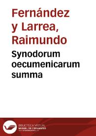 Synodorum oecumenicarum summa