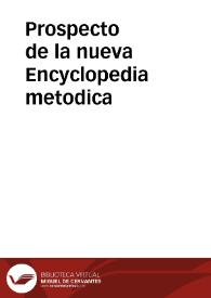 Prospecto de la nueva Encyclopedia metodica