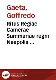 Ritus Regiae Camerae Summariae regni Neapolis ...