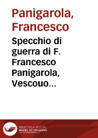 Specchio di guerra di F. Francesco Panigarola, Vescouo d'Asti