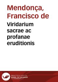 Viridarium sacrae ac profanae eruditionis