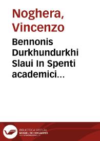 Bennonis Durkhundurkhi Slaui In Spenti academici sepulti Epistolam pro antiquitatibus Etruscis Inghiramiis