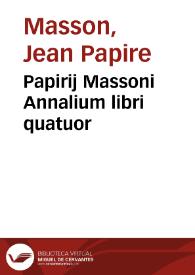 Papirij Massoni Annalium libri quatuor