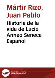 Historia de la vida de Lucio Anneo Seneca Español