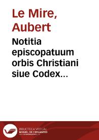 Notitia episcopatuum orbis Christiani siue Codex Prouincialis Romanus
