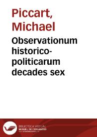 Observationum historico-politicarum decades sex