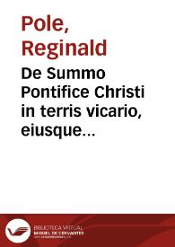 De Summo Pontifice Christi in terris vicario, eiusque officio et potestate