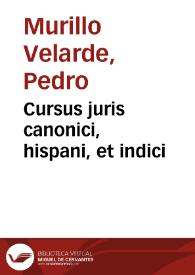 Cursus juris canonici, hispani, et indici