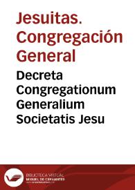 Decreta Congregationum Generalium Societatis Jesu
