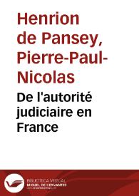 De l'autorité judiciaire en France