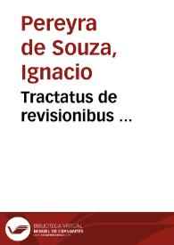 Tractatus de revisionibus ...