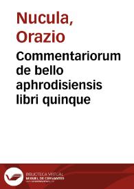 Commentariorum de bello aphrodisiensis libri quinque