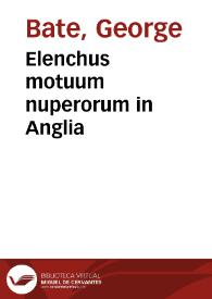 Elenchus motuum nuperorum in Anglia