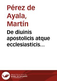 De diuinis apostolicis atque ecclesiasticis traditionibus