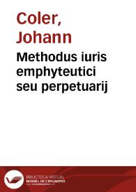 Methodus iuris emphyteutici seu perpetuarij