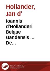 Ioannis d'Hollanderi Belgae Gandensis ... De nobilitate liber prodromus