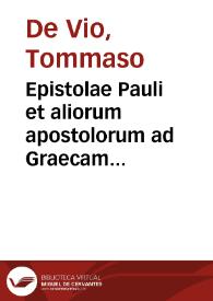 Epistolae Pauli et aliorum apostolorum ad Graecam veritatem castigatae