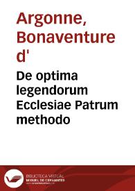 De optima legendorum Ecclesiae Patrum methodo