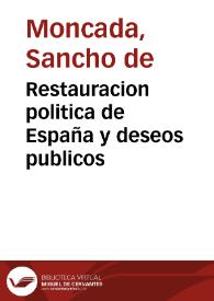 Restauracion politica de España y deseos publicos
