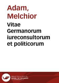 Vitae Germanorum iureconsultorum et politicorum