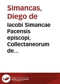 Iacobi Simancae Pacensis episcopi, Collectaneorum de republica libri IX