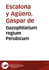 Gazophilatium regium Perubicum