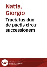 Tractatus duo de pactis circa successionem