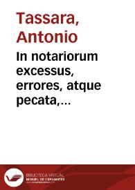 In notariorum excessus, errores, atque pecata, compendium elegantissimis