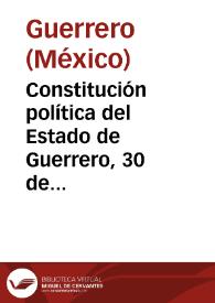 Constitución política del Estado de Guerrero, 30 de enero de 1984