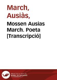Mossen Ausias March. Poeta [Transcripció]