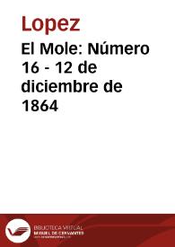 El Mole. Número 16 - 12 de diciembre de 1864